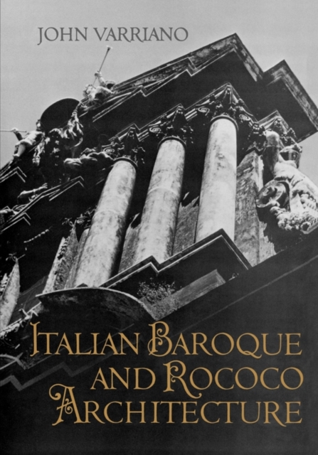 Italian Baroque and Rococo Architecture, Paperback / softback Book