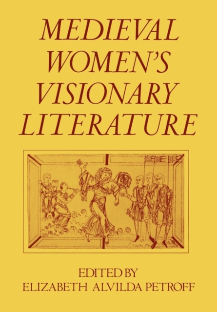 Medieval Women's Visionary Literature, Paperback / softback Book
