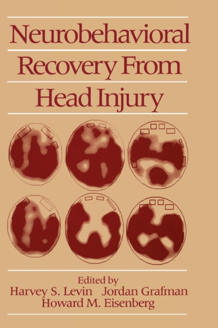 Neurobehavioral Recovery from Head Injury, Hardback Book