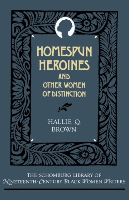Homespun Heroines and Other Women of Distinction, Hardback Book