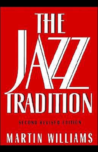 The Jazz Tradition, Paperback / softback Book
