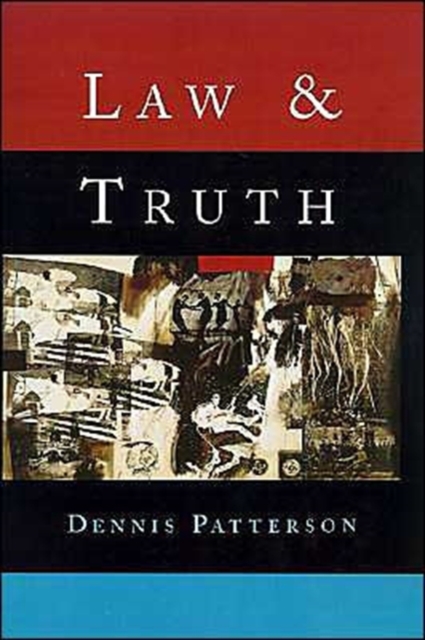 Law and Truth, Hardback Book