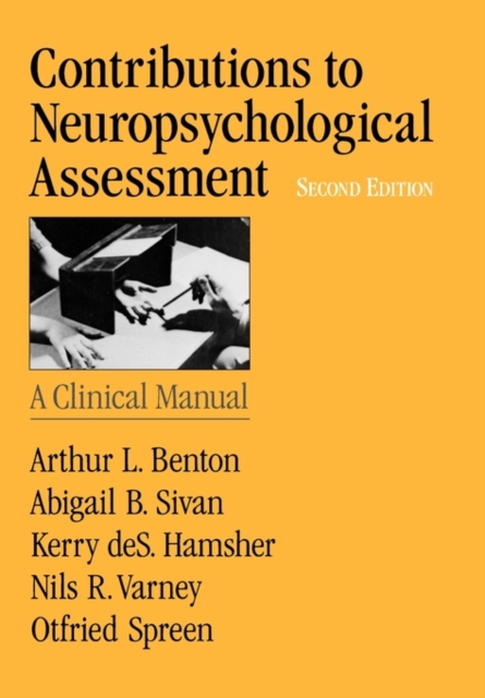 Contributions to Neuropsychological Assessment : A Clinical Manual, Paperback / softback Book