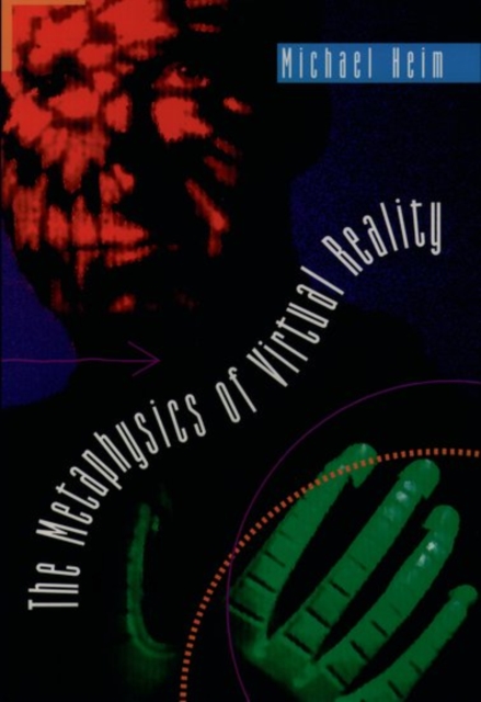 The Metaphysics of Virtual Reality, Paperback / softback Book