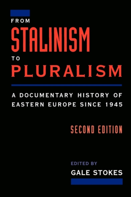 From Stalinism to Pluralism, Paperback / softback Book