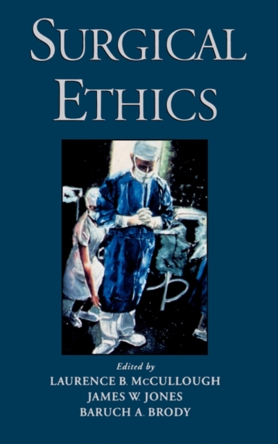 Surgical Ethics, Hardback Book