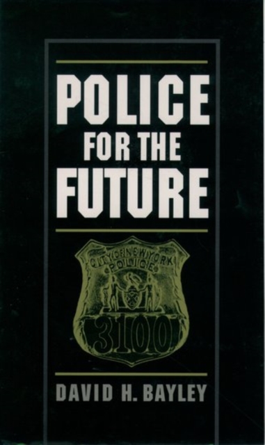 Police for the Future, Paperback / softback Book