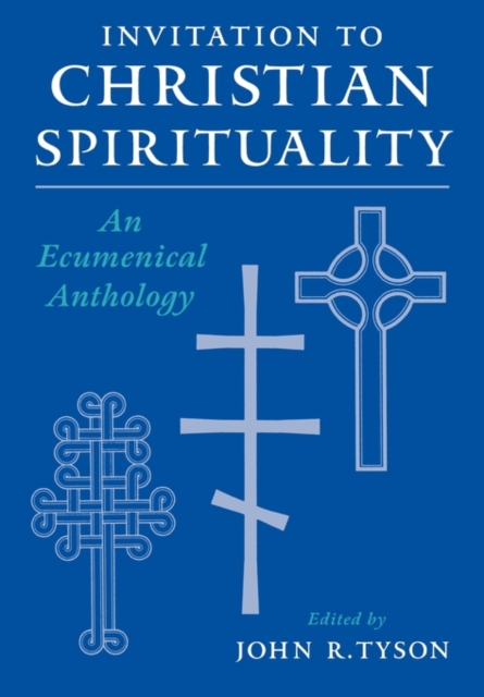 Invitation to Christian Spirituality, Paperback / softback Book