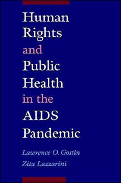Human Rights and Public Health in the AIDS Pandemic, Hardback Book