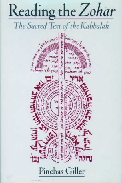 Reading the Zohar : A Sacred Text of Kabbalah, Hardback Book