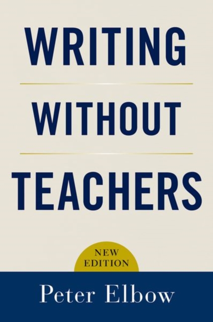 Writing Without Teachers, Paperback / softback Book