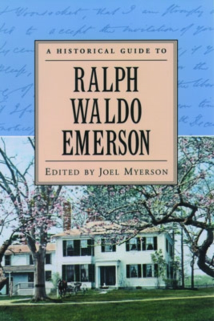 A Historical Guide to Ralph Waldo Emerson, Paperback / softback Book
