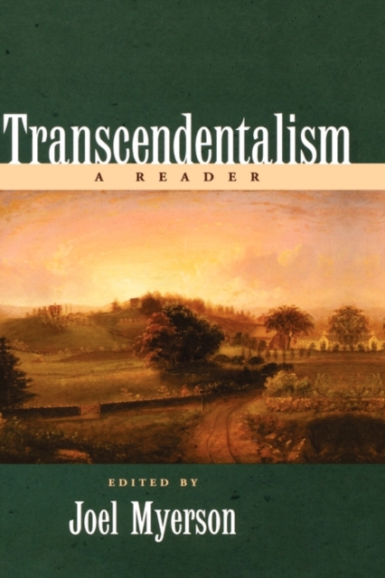 Transcendentalism : A Reader, Hardback Book