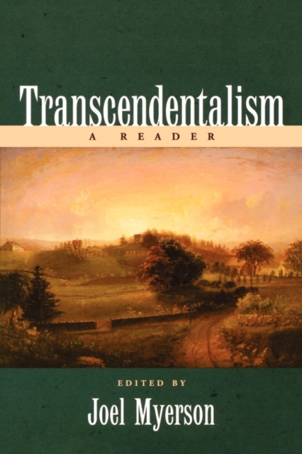 Transcendentalism : A Reader, Paperback / softback Book
