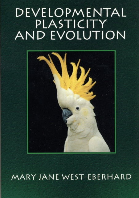 Developmental Plasticity and Evolution, Paperback / softback Book