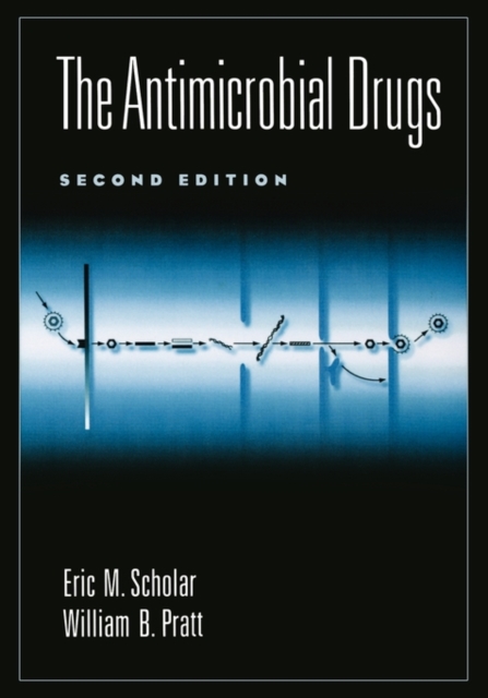 The Antimicrobial Drugs, Paperback / softback Book