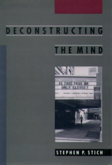 Deconstructing the Mind, Paperback / softback Book