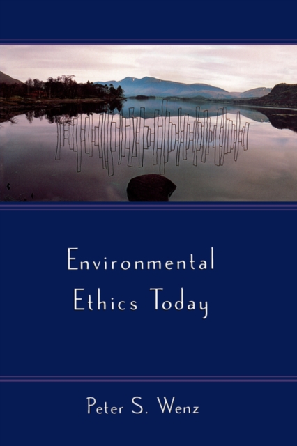 Environmental Ethics Today, Paperback / softback Book