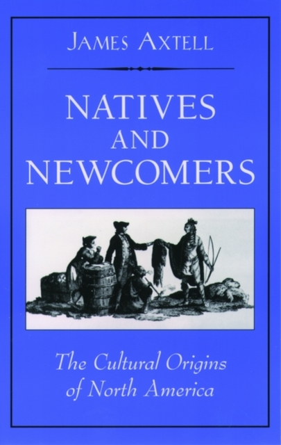 Natives and Newcomers, Paperback / softback Book