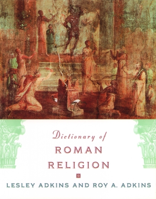 Dictionary of Roman Religion, Paperback / softback Book