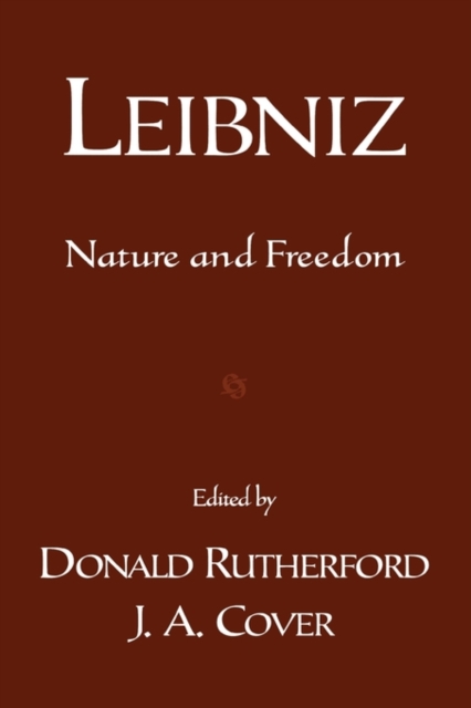 Leibniz : Nature and Freedom, Hardback Book