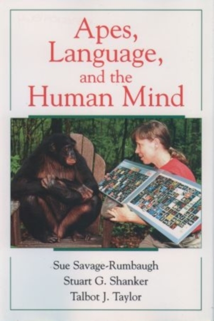 Apes, Language, and the Human Mind, Paperback / softback Book