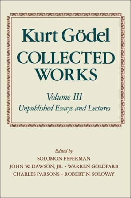 Kurt Godel: Collected Works: Volume II : Publications 1938-1974, Paperback / softback Book