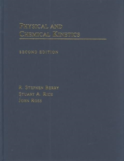 Physical and Chemical Kinetics, Hardback Book
