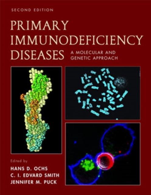 Primary Immunodeficiency Diseases : A Molecular and Genetic Approach, Hardback Book