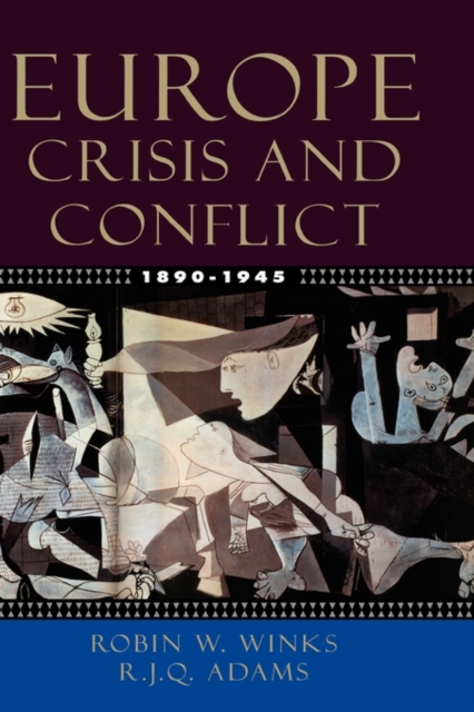 Europe 1890-1945 : Crisis and Conflict, Paperback / softback Book