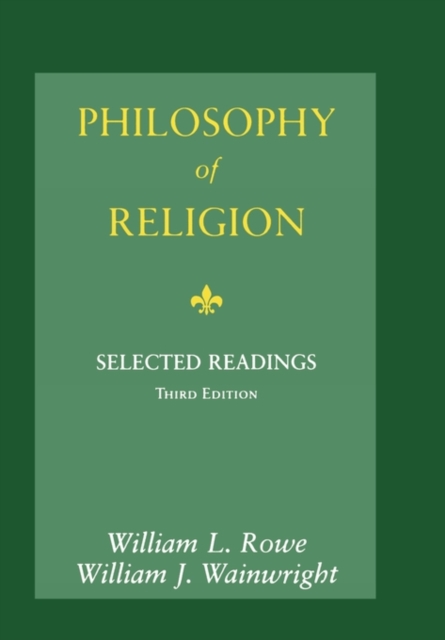 Philosophy of Religion : Selected Readings, Paperback / softback Book
