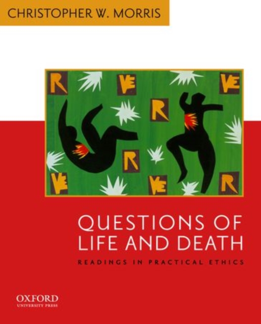 Questions of Life and Death : Readings in Practical Ethics, Paperback / softback Book