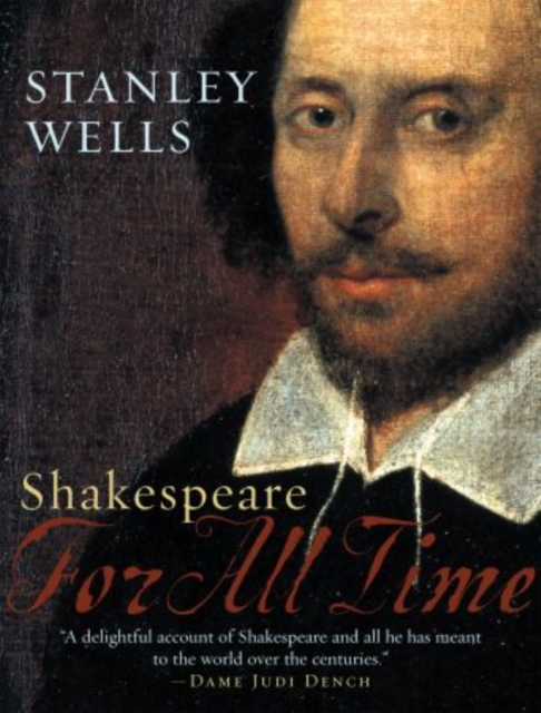 Shakespeare: For All Time, Hardback Book