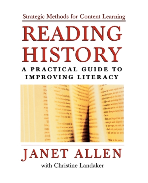 Reading History : A Practical Guide to Improving Literacy, Paperback / softback Book