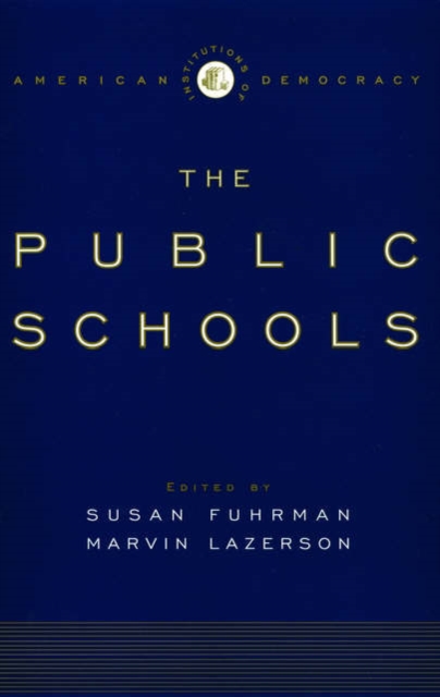 The Public Schools, Hardback Book