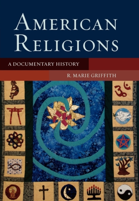 American Religions : A Documentary History, Paperback / softback Book