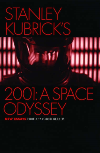 Stanley Kubrick's 2001: A Space Odyssey : New Essays, Paperback / softback Book