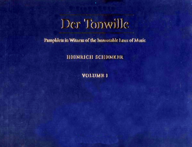 Der Tonwille : Pamphlets in Witness of the Immutable Laws of Music Vol 2, Hardback Book