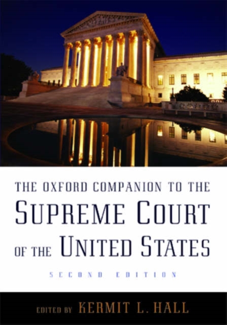 The Oxford Companion to the Supreme Court of the United States, Hardback Book