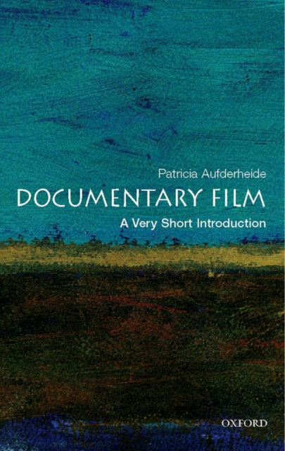 Documentary Film: A Very Short Introduction, Paperback / softback Book