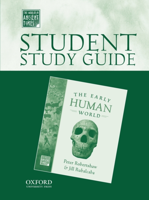 Student Study Guide to The Early Human World, Hardback Book
