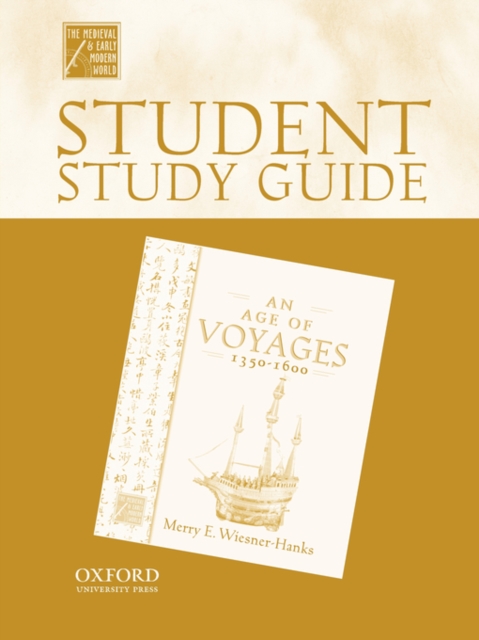 Student Study Guide to An Age of Voyages, 1450-1600, Paperback / softback Book