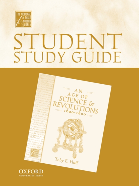 Student Study Guide to An Age of Science and Revolutions, 1600-1800, Paperback / softback Book
