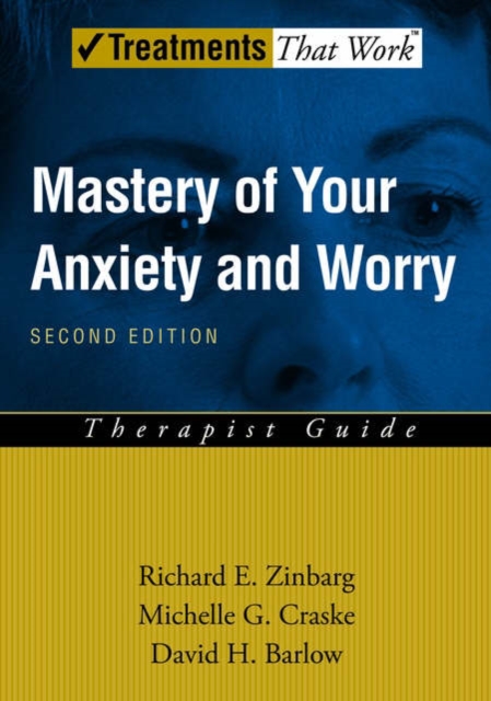 Mastery of Your Anxiety and Worry : Therapist Guide, Paperback / softback Book