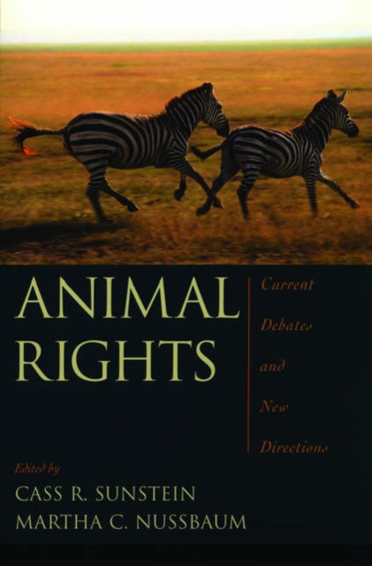 Animal Rights : Current Debates and New Directions, Paperback / softback Book