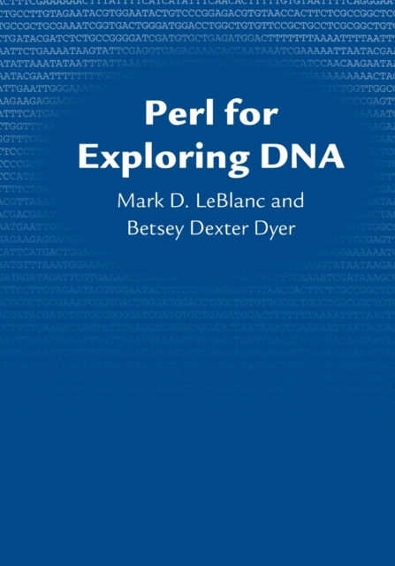 Perl for Exploring DNA, Paperback / softback Book