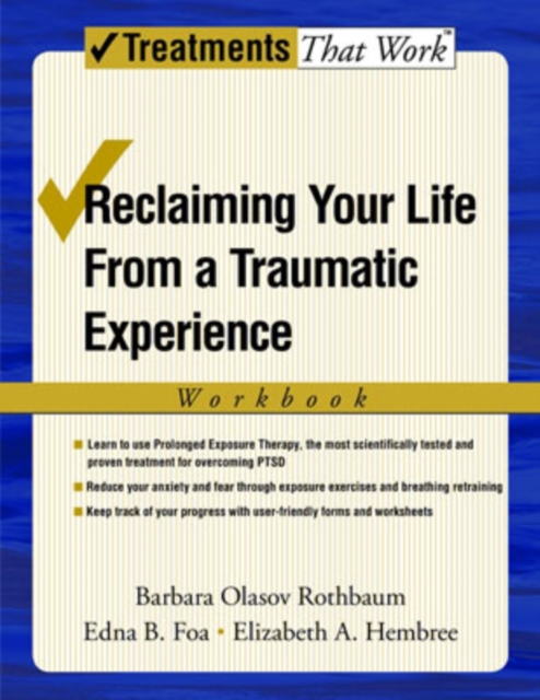 Reclaiming Your Life from a Traumatic Experience : Workbook, Paperback / softback Book