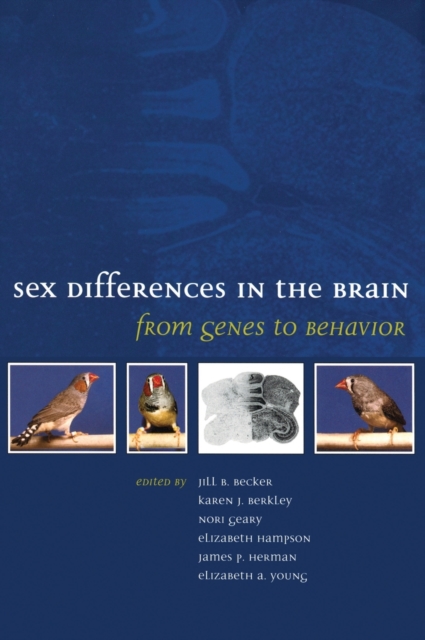 Sex Differences in the Brain : From genes to behavior, Hardback Book