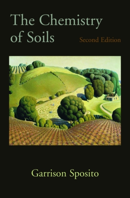 The Chemistry of Soils, Hardback Book