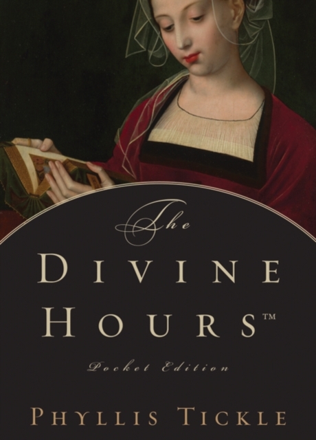The Divine Hours™ Pocket Edition, Hardback Book